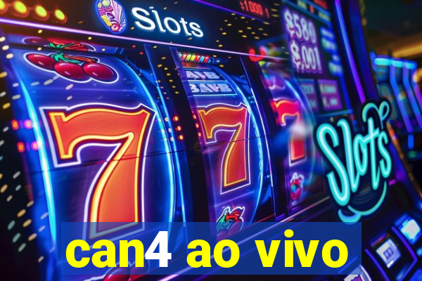 can4 ao vivo